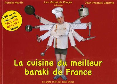 La Cuisine du meilleur baraki en France