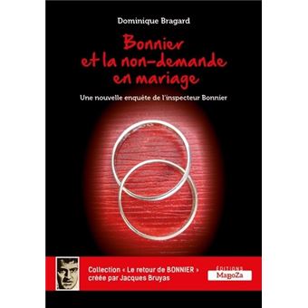 Bonnier et la non-demande en mariage