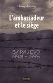 L'ambassadeur et le siège