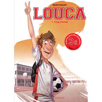 Louca - Tome 1 - Coup d'envoi / Edition spéciale (Opé 3¤)