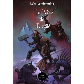 La Voie de l'Exilé