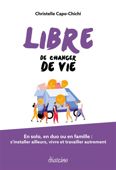 Libre de changer de vie