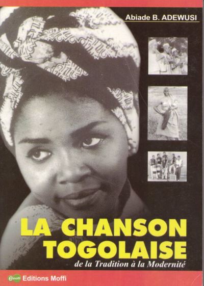 La chanson togolaise de la tradition à la modernité