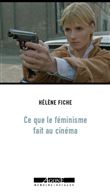 Ce que le féminisme fait au cinéma français