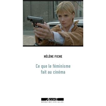 Ce que le féminisme fait au cinéma français