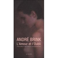 Amour et l'oubli (l')