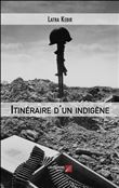 Itinéraire d'un indigène