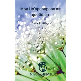 Mon Ho'oponopono au quotidien