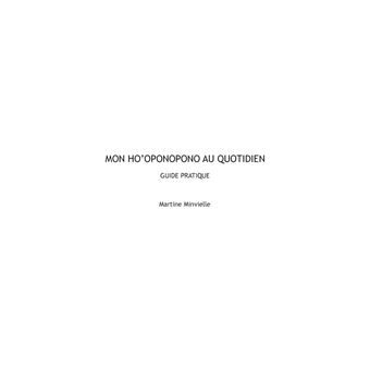 Mon Ho'oponopono au quotidien