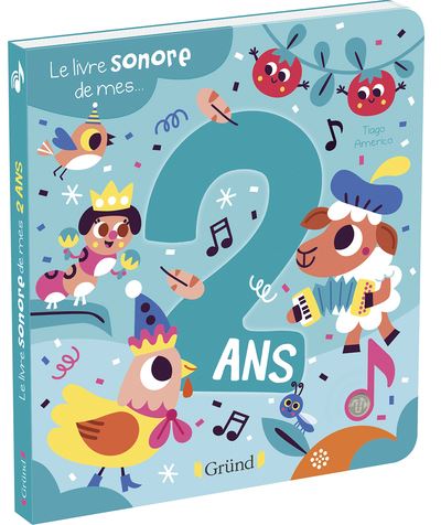 Le Livre Sonore De Mes 2 Ans Livre Sonore Avec 6 Puces A Partir De 2 Ans Cartonne L Air Mobile Tiago Americo Achat Livre Fnac