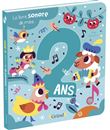 Le livre sonore de mes 2 ans - Livre sonore avec 6 puces - À partir de 2 ans