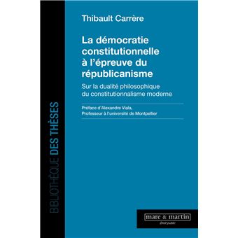 La démocratie constitutionnelle à l'épreuve du républicanisme - 1