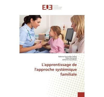 L'apprentissage de l'approche systémique familiale