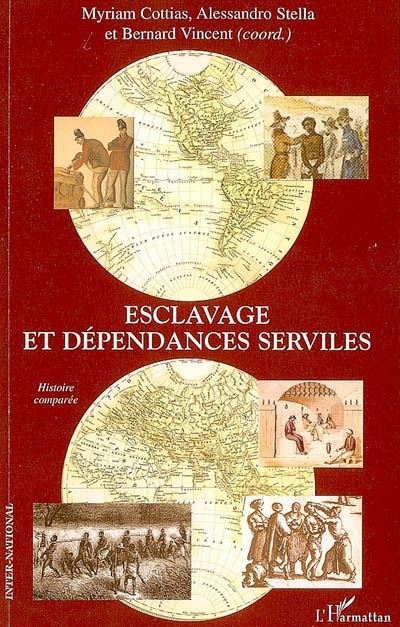 Esclavage et dépendances serviles