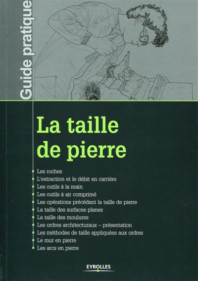 La taille de la pierre