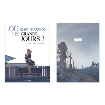 Où sont passés les grands jours ? - Intégrale