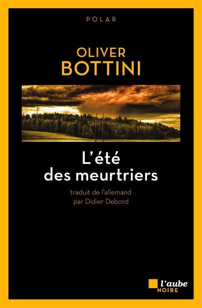 L'ete des meurtriers