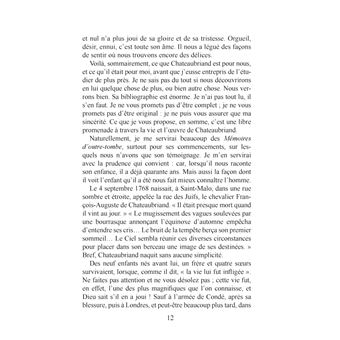 Chateaubriand : vie et oeuvre (auteur notamment de René, Atala, le Génie du christianisme ou encore les Mémoires d'outre-tombe)