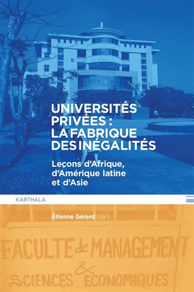 Universités privées : la fabrique des inégalités