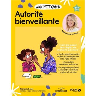 Mon p'tit cahier - Autorité bienveillante