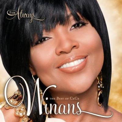 For always : The best of CeCe Winans