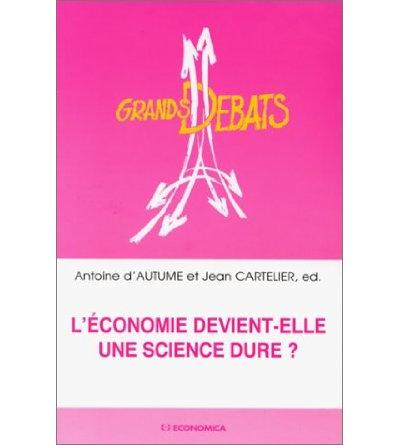 L'economie devient-elle une science dure