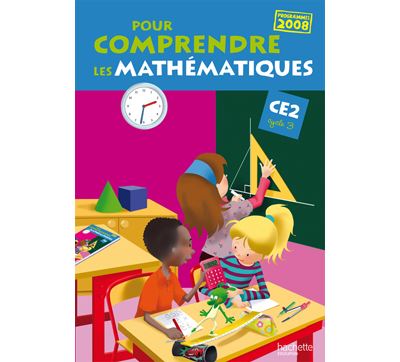 Pour comprendre les mathematiques ce2 - livre eleve - edition 2010