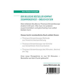 Endlich ICH sein. Zusammenfassung & Analyse des Bestsellers von Thomas d‘Ansembourg