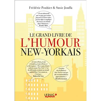 Le grand livre de l'humour new-yorkais - - Susie Jouffa, Frédéric