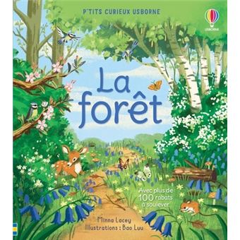 La forêt - P'tits curieux Usborne
