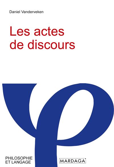 Actes de discours (les)