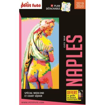 Guide Naples 2019-2020 City trip Petit Futé