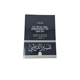 Le Livre Des Jugements Du Qur'ân Tome 1 - Broché - Al-Qurtubi - Achat ...