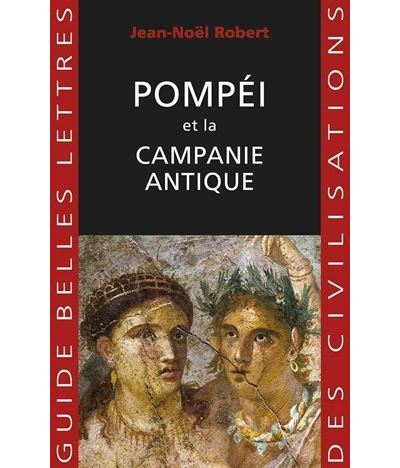Pompei et la campanie antique
