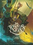 Les Terreurs des mers - Tome 01