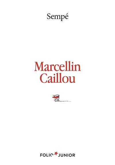 Marcellin Caillou - Jean-Jacques Sempé - Poche