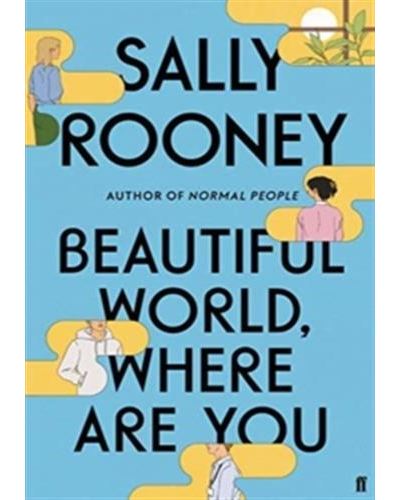 Beautiful World, Where Are You ? - Sally Rooney - broché