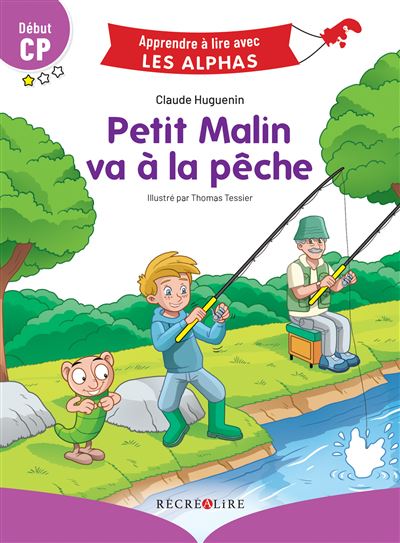 Petit Malin va à la pêche Début CP - Claude Huguenin - broché
