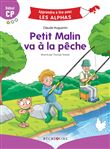 Petit Malin va à la pêche Début CP