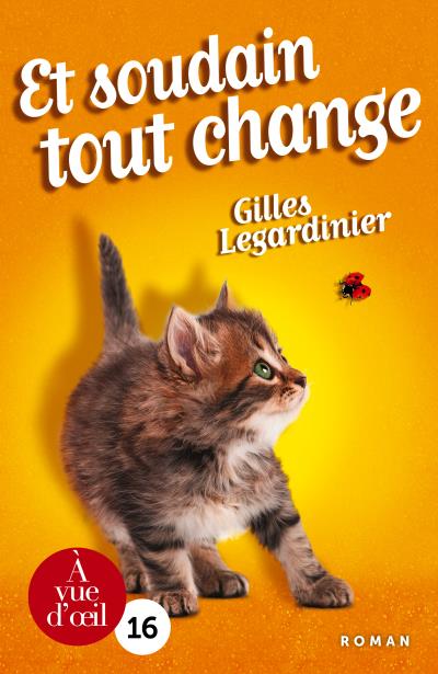 Et soudain tout change