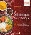 La diététique Ayurvédique
