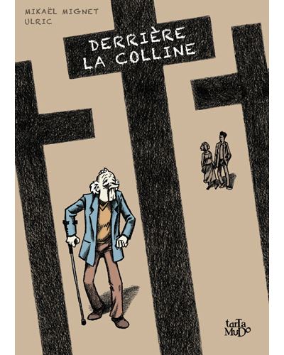 Derrière la colline