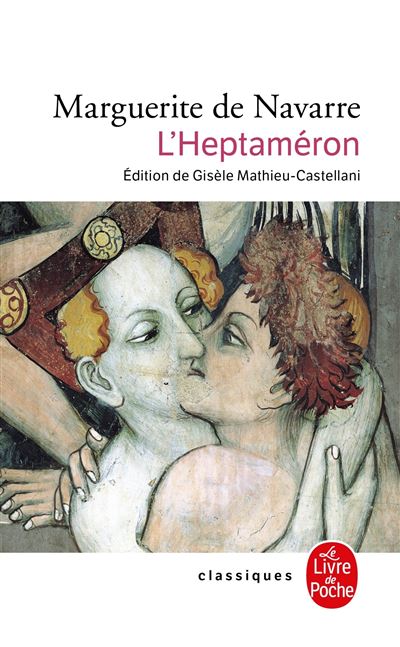 L'Heptaméron - Marguerite de Navarre - Poche