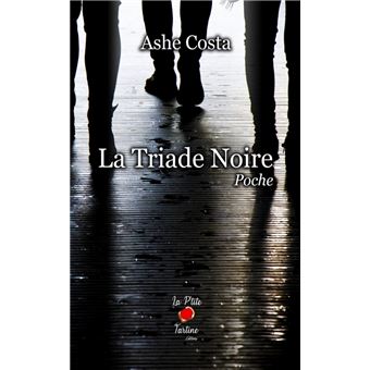 La triade noire
