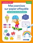 Mes exercices sur papier effaçable - Les tables de multiplication (7-8 a.)