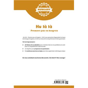 Hu là là - Premiers pas en hongrois - A1/A2