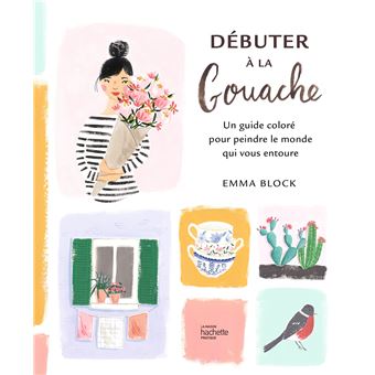 Débuter à la gouache