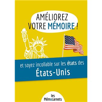 Améliorez votre mémoire ET soyez incollable sur les états des États-Unis.