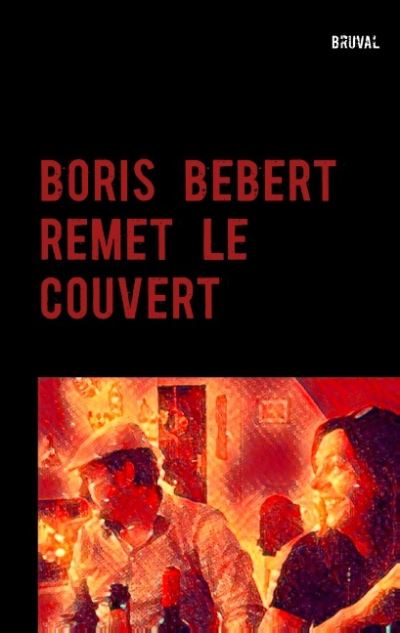 Boris Bébert remet le couvert