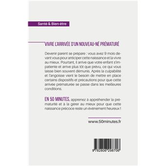 Vivre l'arrivée d'un nouveau-né prématuré